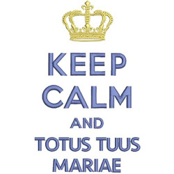 Matriz De Bordado Keep Calm Totus Tuus Mariae